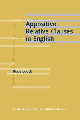 Loock |  Appositive Relative Clauses in English | eBook | Sack Fachmedien