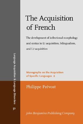 Prévost / Prevost |  The Acquisition of French | eBook | Sack Fachmedien