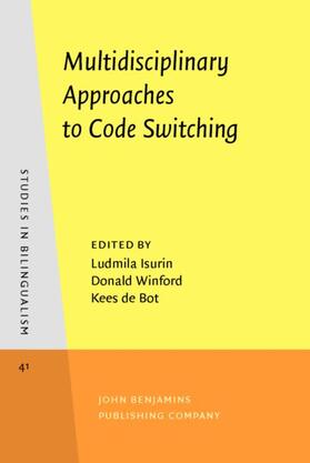 Isurin / Winford / Bot |  Multidisciplinary Approaches to Code Switching | eBook | Sack Fachmedien