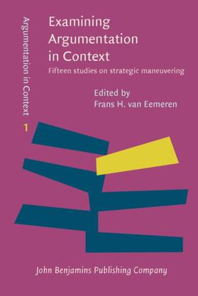 Eemeren |  Examining Argumentation in Context | eBook | Sack Fachmedien