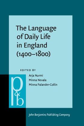 Nurmi / Nevala / Palander-Collin |  The Language of Daily Life in England (1400–1800) | eBook | Sack Fachmedien