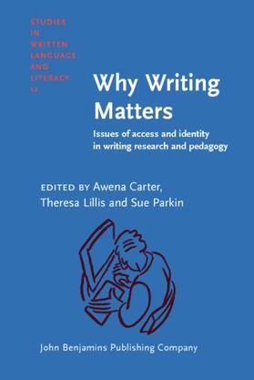 Carter / Lillis / Parkin |  Why Writing Matters | eBook | Sack Fachmedien