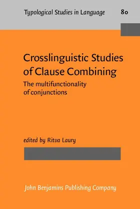 Laury |  Crosslinguistic Studies of Clause Combining | eBook | Sack Fachmedien