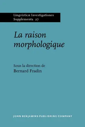 Fradin |  La raison morphologique | eBook | Sack Fachmedien