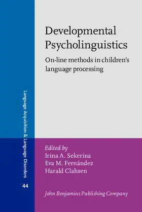 Sekerina / Fernández / Clahsen |  Developmental Psycholinguistics | eBook | Sack Fachmedien