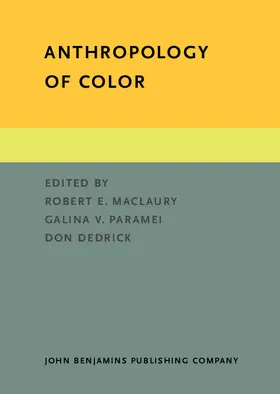 MacLaury / Paramei / Dedrick |  Anthropology of Color | eBook | Sack Fachmedien