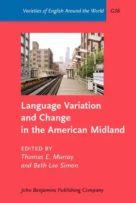 Murray / Simon |  Language Variation and Change in the American Midland | eBook | Sack Fachmedien