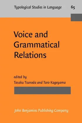 Tsunoda / Kageyama |  Voice and Grammatical Relations | eBook | Sack Fachmedien