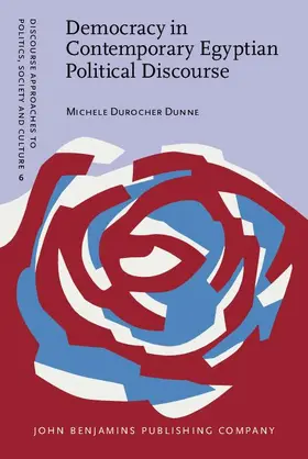Dunne |  Democracy in Contemporary Egyptian Political Discourse | eBook | Sack Fachmedien