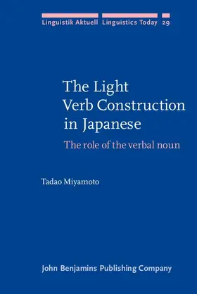 Miyamoto |  The Light Verb Construction in Japanese | eBook | Sack Fachmedien