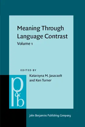 Jaszczolt / Turner |  Meaning Through Language Contrast | eBook | Sack Fachmedien