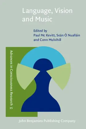 Mc Kevitt / Ó Nualláin / Mulvihill |  Language, Vision and Music | eBook | Sack Fachmedien
