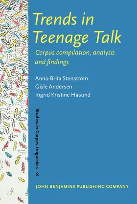 Stenström / Stenstrom / Andersen |  Trends in Teenage Talk | eBook | Sack Fachmedien