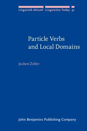 Zeller |  Particle Verbs and Local Domains | eBook | Sack Fachmedien