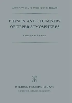 McCormac |  Physics and Chemistry of Upper Atmosphere | Buch |  Sack Fachmedien