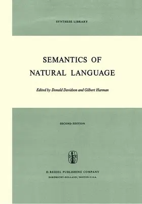 Davidson / Harman |  Semantics of Natural Language | Buch |  Sack Fachmedien