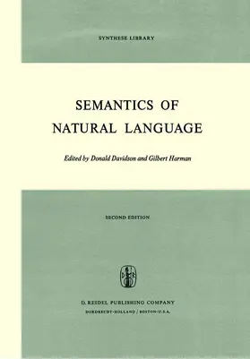 Davidson / Harman |  Semantics of Natural Language | Buch |  Sack Fachmedien