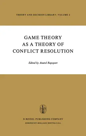 Rapoport |  Game Theory as a Theory of Conflict Resolution | Buch |  Sack Fachmedien