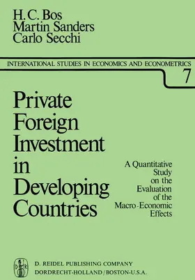 Bos / Secchi / Sanders |  Private Foreign Investment in Developing Countries | Buch |  Sack Fachmedien