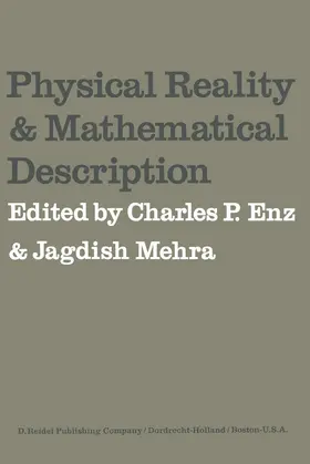 Enz / Mehra |  Physical Reality and Mathematical Description | Buch |  Sack Fachmedien
