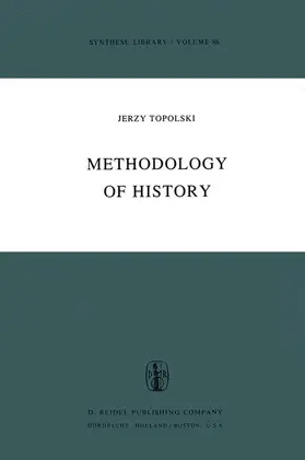 Topolski |  Methodology of History | Buch |  Sack Fachmedien