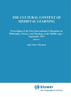 Sylla / Murdoch |  The Cultural Context of Medieval Learning | Buch |  Sack Fachmedien