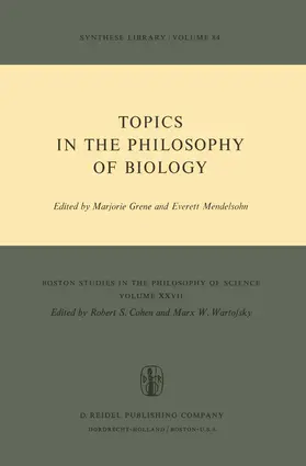Mendelson / Grene |  Topics in the Philosophy of Biology | Buch |  Sack Fachmedien
