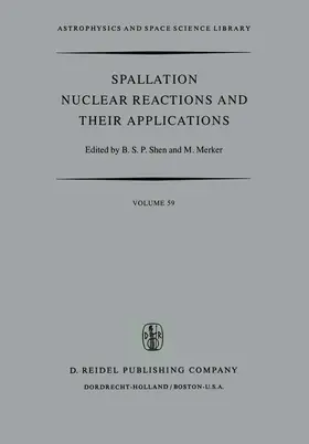 Shen / Merker |  Spallation Nuclear Reactions and Their Applications | Buch |  Sack Fachmedien