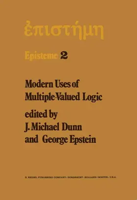 Epstein / Dunn |  Modern Uses of Multiple-Valued Logic | Buch |  Sack Fachmedien