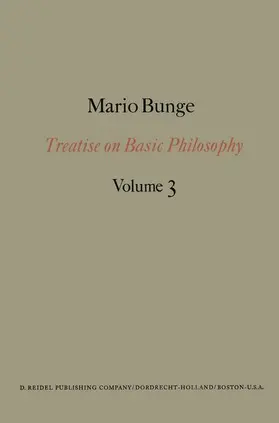 BUNGE |  Treatise on Basic Philosophy | Buch |  Sack Fachmedien