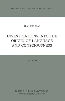  Investigations into the Origin of Language and Consciousness | Buch |  Sack Fachmedien