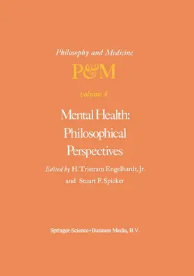 Spicker / Engelhardt Jr |  Mental Health: Philosophical Perspectives | Buch |  Sack Fachmedien