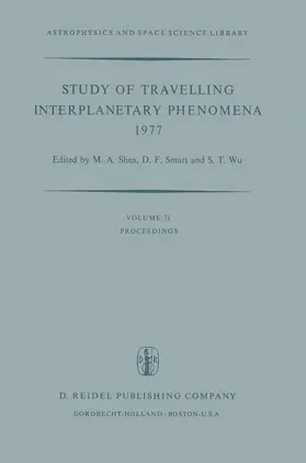 Shea / Wu / Smart |  Study of Travelling Interplanetary Phenomena 1977 | Buch |  Sack Fachmedien