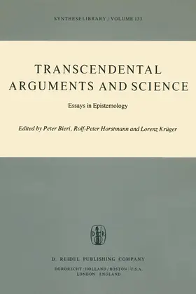 Bieri / Krüger / Horstmann |  Transcendental Arguments and Science | Buch |  Sack Fachmedien