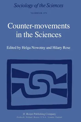 Rose / Nowotny |  Counter-Movements in the Sciences | Buch |  Sack Fachmedien