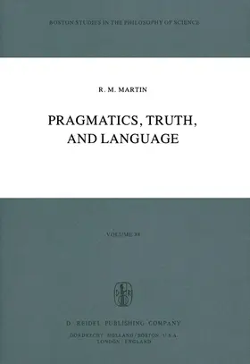 Martin |  Pragmatics, Truth, and Language | Buch |  Sack Fachmedien