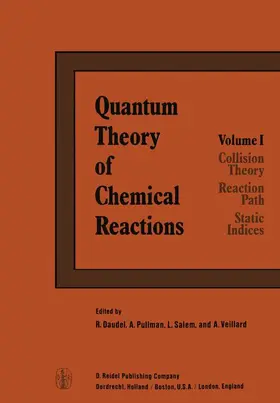 Daudel / Pullman / Salem |  Quantum Theory of Chemical Reactions | Buch |  Sack Fachmedien