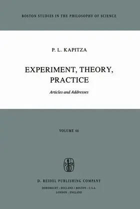 Kapitza |  Experiment, Theory, Practice | Buch |  Sack Fachmedien