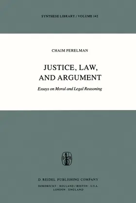 Perelman |  Justice, Law, and Argument | Buch |  Sack Fachmedien