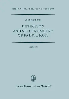 Meaburn |  Detection and Spectrometry of Faint Light | Buch |  Sack Fachmedien