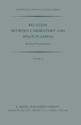 Kikuchi |  Relation Between Laboratory and Space Plasmas | Buch |  Sack Fachmedien