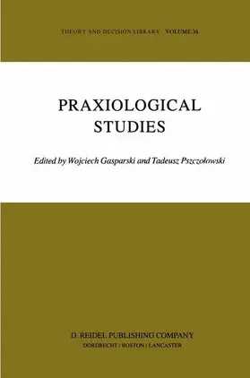 Gasparski / Pszczolowski |  Praxiological Studies | Buch |  Sack Fachmedien