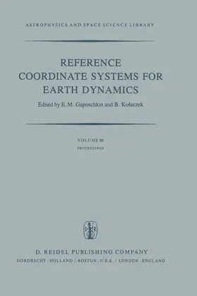 Gaposchkin / Kolaczek |  Reference Coordinate Systems for Earth Dynamics | Buch |  Sack Fachmedien