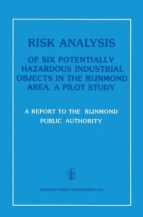  Risk Analysis of Six Potentially Hazardous Industrial Objects in the Rijnmond Area | Buch |  Sack Fachmedien