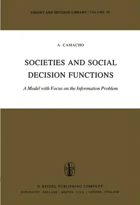 Camacho |  Societies and Social Decision Functions | Buch |  Sack Fachmedien