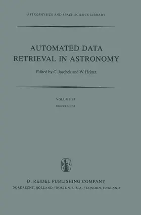 Heintz / Jaschek |  Automated Data Retrieval in Astronomy | Buch |  Sack Fachmedien