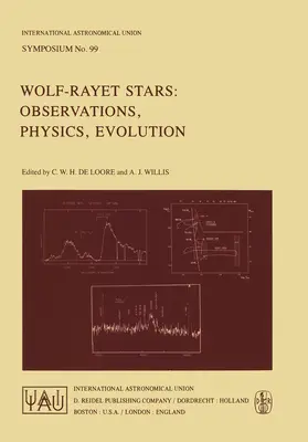 Willis / de Loore |  Wolf-Rayet Stars: Observations, Physics, Evolution | Buch |  Sack Fachmedien
