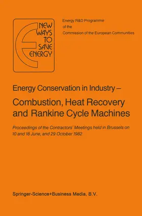 Ehringer / Pilavachi / Hoyaux |  Energy Conserve in Industry - Combustion, Heat Recovery and Rankine Cycle Machines | Buch |  Sack Fachmedien
