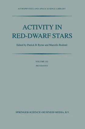 Byrne / Rodono |  Activity in Red-Dwarf Stars | Buch |  Sack Fachmedien