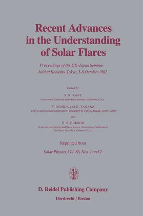Kane / Uchida / Tanaka |  Recent Advances in the Understanding of Solar Flares | Buch |  Sack Fachmedien